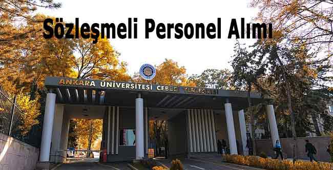 Ankara Üniversitesi Sözleşmeli personel Alımı